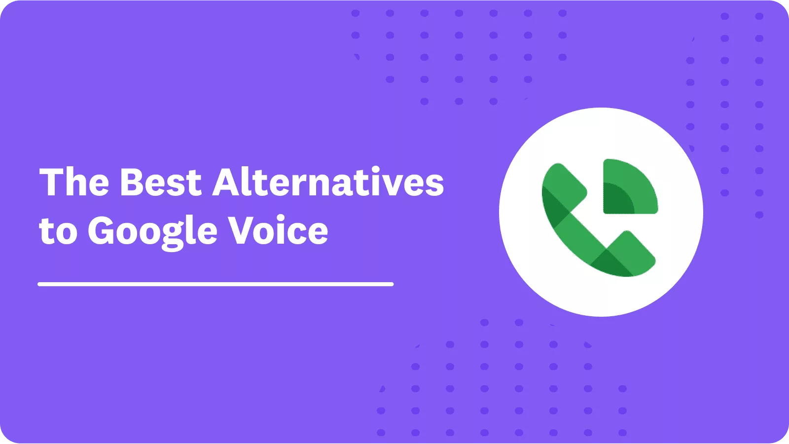 Google Voice Alternatives